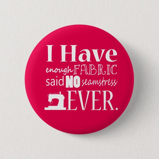 Nicht genug Gewebe zum Nähen {dunkel} Button (Vorderseite)