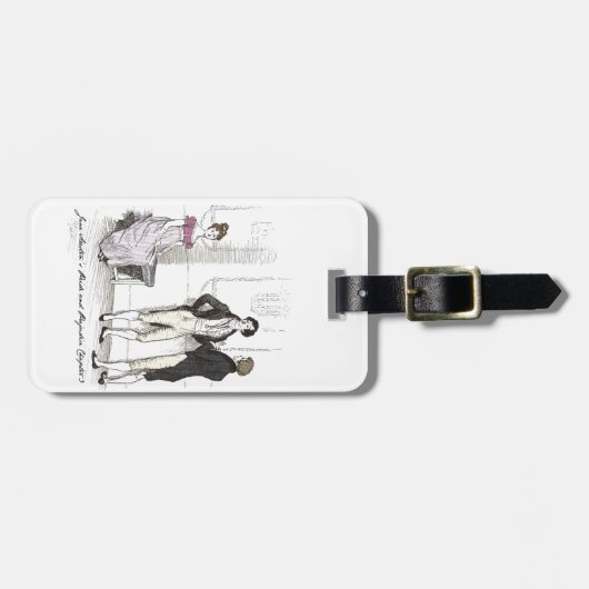 Nicht genug, Jane Austen Pride & Prejudice Gepäckanhänger (Vorderseite horizontal)