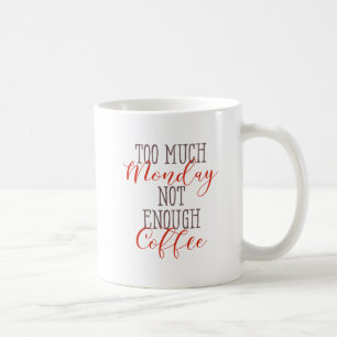 Nicht genug Kaffee Funny Kaffee Zitate Kaffeetasse