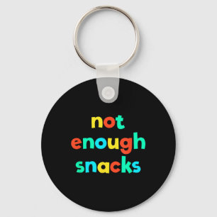Nicht genug Snacks Kid Core Funny Brat Gen Z Kidco Schlüsselanhänger