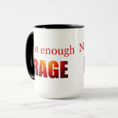 Nicht genügend Raserei Tasse (Vorderseite Links)