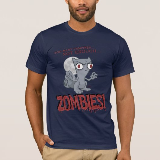 Nicht genügend Zombie-schäumendes Shirt (Vorderseite)