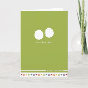 Nicht gerade Design "Nice Baubles" Karte