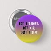 Nicht gerade, nicht diesseits, gerade schläfrig button (Vorne & Hinten)