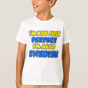 Nicht gerade perfektes Schwede T-Shirt