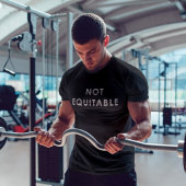 Nicht gerecht T-Shirt