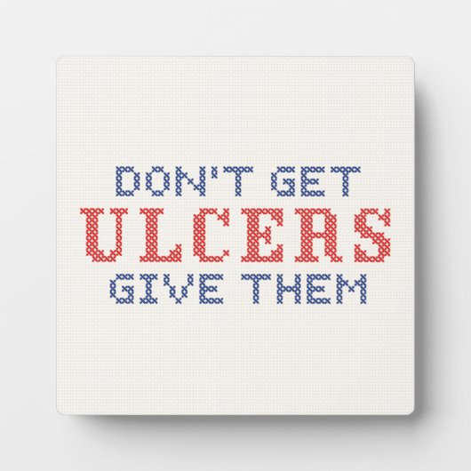 Nicht Geschwüre bekommen Fotoplatte (Vorderseite)