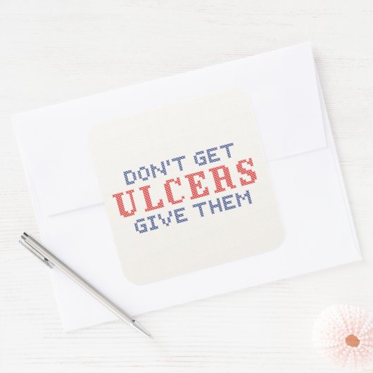 Nicht Geschwüre bekommen Quadratischer Aufkleber (Umschlag)
