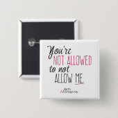 "Nicht gewährtes" 2" quadratischer Knopf Button (Vorne & Hinten)