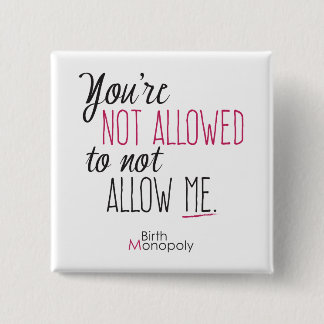 "Nicht gewährtes" 2" quadratischer Knopf Button