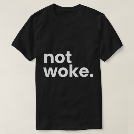 Nicht Geweckt Bewegungsfreiheit und Geweckt Defini T-Shirt (Design vorne)