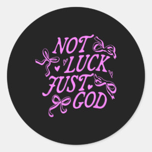 Nicht Glück, nur Gott Jesus Christus Design Runder Aufkleber