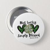 Nicht glücklich, einfach gesegnet Lucky Charm St P Button (Vorne & Hinten)