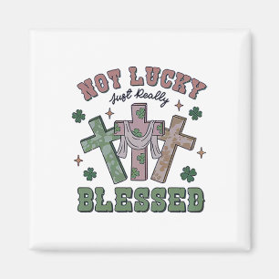 Nicht Glücklich Einfach Gesegnet St Patricks Day G Magnet