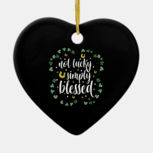Nicht Glücklich Einfach Gesegnet St. Patrick's Day Keramik Ornament