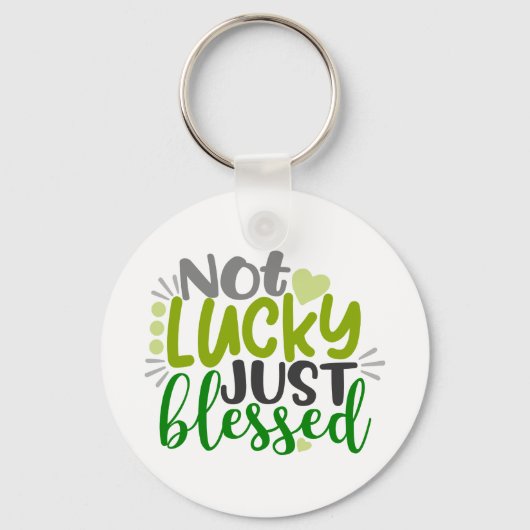 Nicht glücklich, nur gesegnet schlüsselanhänger (Vorderseite)