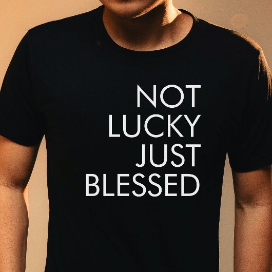Nicht glücklich, nur gesegnet St. Patrick's Christ T-Shirt