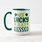 Nicht glücklich, nur gesegnet St Patrick's Day Tasse (Links)