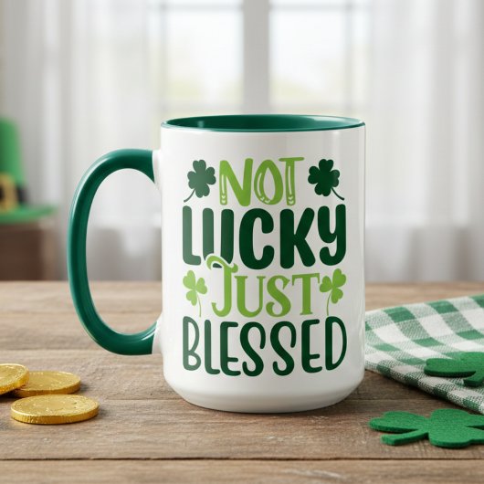 Nicht glücklich, nur gesegnet St Patrick's Day Tasse