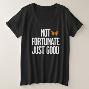 Nicht Glücklich, Nur Gut Monarch Schmetterling Zit Große Größe T-Shirt