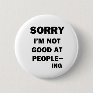 Nicht gut bei Menschen - Ing Button