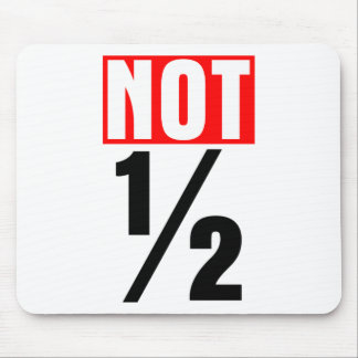 Nicht halb mousepad