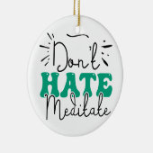 Nicht Hass-Message-Design Keramik Ornament (Rechts)