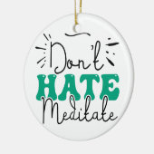 Nicht Hass-Message-Design Keramik Ornament (Links)