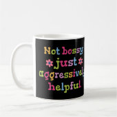 Nicht herrisch, sondern aggressiv hilfsbereit kaffeetasse (Links)