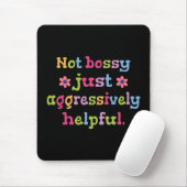 Nicht herrisch, sondern aggressiv hilfsbereit mousepad (Mit Mouse)