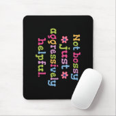Nicht herrisch, sondern aggressiv hilfsbereit mousepad (Mit Mouse)