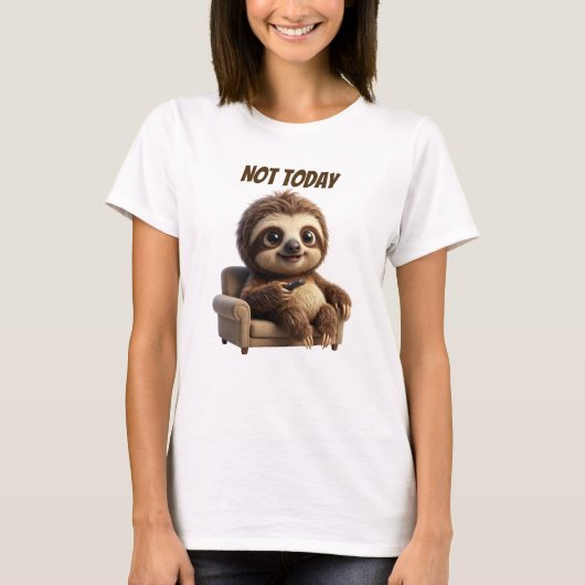 Nicht heute Chill Faultier T-Shirt (Vorderseite)