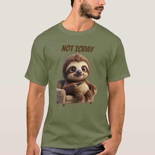 Nicht heute, chillige Faultier T-Shirt (Vorderseite)