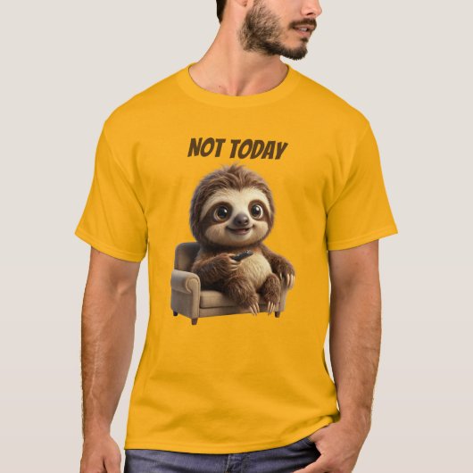 Nicht heute, chillige Faultier T-Shirt (Vorderseite)