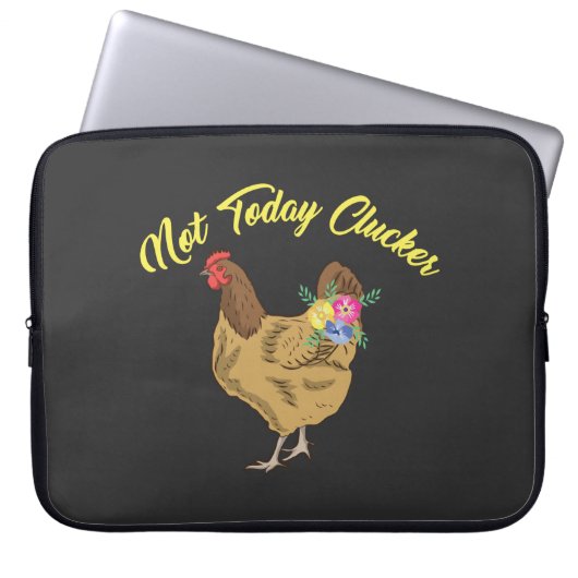 Nicht heute Clucker Laptopschutzhülle (Vorderseite)