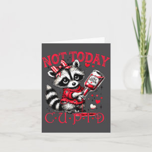 Nicht heute Cud Lustiger Waschbär Valentinstag Nie Karte