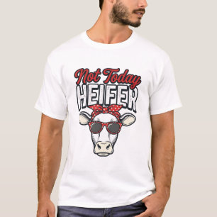 Nicht heute Färse Lustige Kuh Vintage Vektor Desig T-Shirt