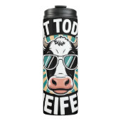 Nicht heute Färse Thermosbecher (Vorderseite)