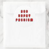 Nicht heute Faschismus Runder Aufkleber (Tasche)