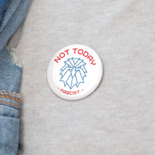 Nicht heute, Faschist - feiner Adlerknopf Button