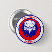 Nicht heute faschistisch - Patriotic Eagle Button (Vorne & Hinten)