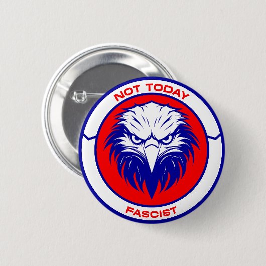 Nicht heute faschistisch - Patriotic Eagle Button (Vorne & Hinten)