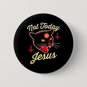 Nicht heute Jesus Heil Satan Katze Tod Kreuz Vinta Button