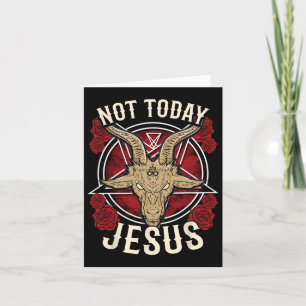 Nicht heute Jesus I Satanic Atheist Karte