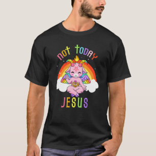 Nicht heute Jesus Niedlich Satan Baphomet ZiegenSa T-Shirt