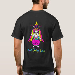 Nicht Heute Jesus Satanischer Baphomet Ziegen Gesi T-Shirt