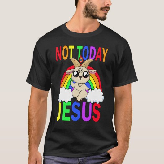 Nicht heute Jesus T-Shirt (Vorderseite)