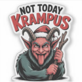 Nicht heute Krampus Evil Krampus Weihnachten Aufkleber (Vorderseite)