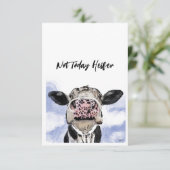 Nicht heute Kuh Dankeskarte (Stehend Vorderseite)