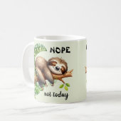 Nicht heute Lazy Sloth Safari Dschungel Süße Tier Kaffeetasse (Vorderseite Links)